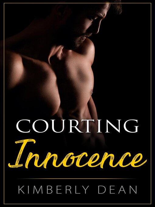 Title details for Courting Innocence by Kimberly Dean - Available